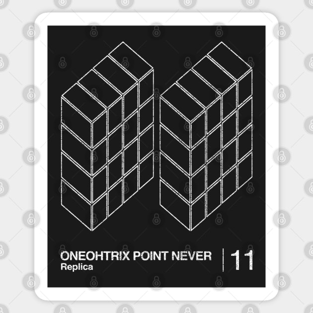 Oneohtrix Point Never / Minimalist Graphic Artwork Design Sticker by saudade